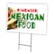 Signmission Homemade Mexican Food Yard & Stake outdoor plastic coroplast window, C-1216 Homemade Mexican Food C-1216 Homemade Mexican Food - alternate 1